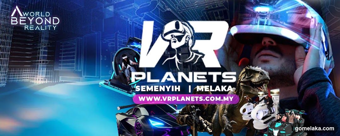 VR Planets Semenyih | Melaka